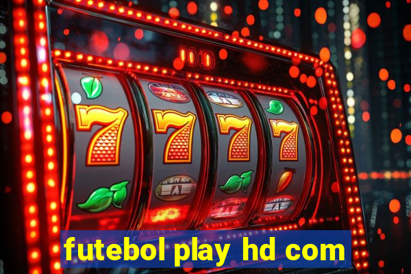 futebol play hd com