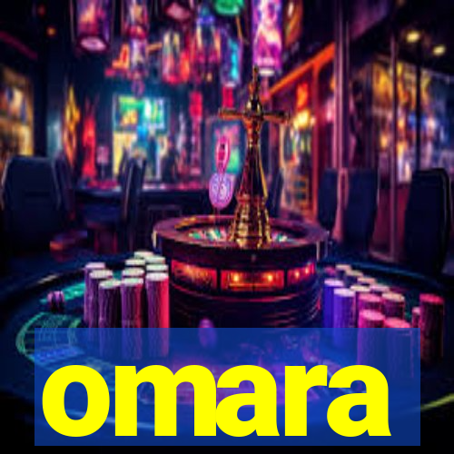 omara