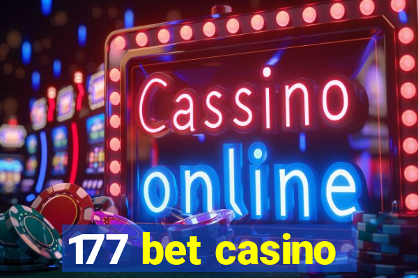 177 bet casino