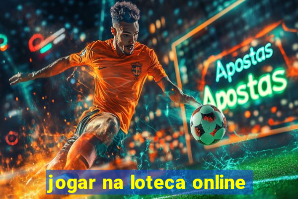 jogar na loteca online