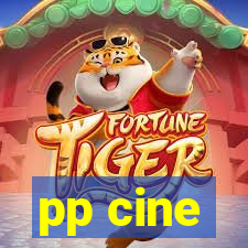 pp cine