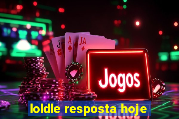 loldle resposta hoje