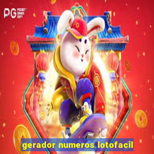 gerador numeros lotofacil