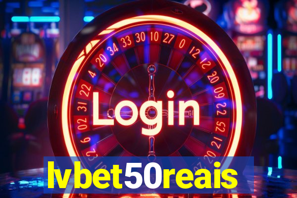 lvbet50reais