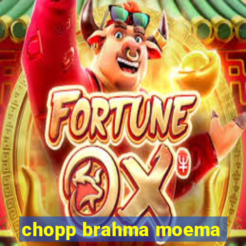 chopp brahma moema