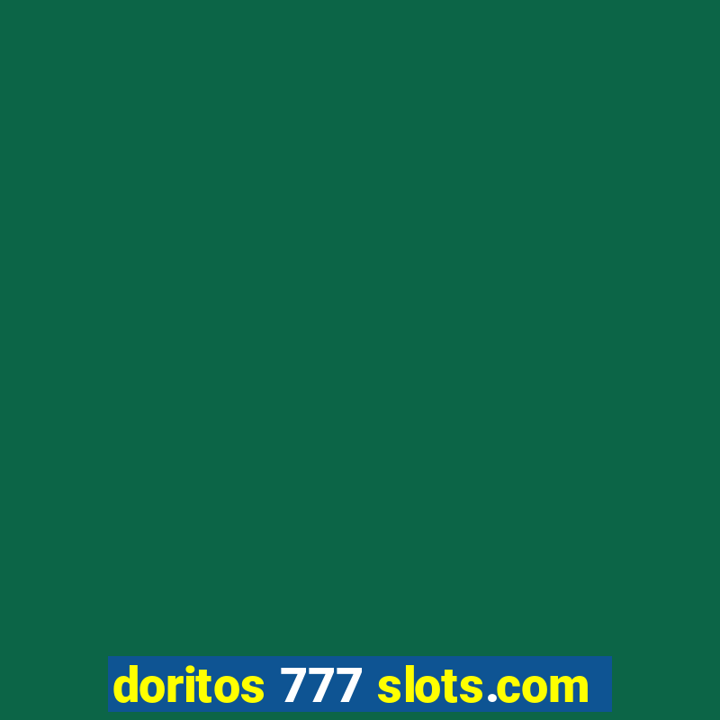 doritos 777 slots.com