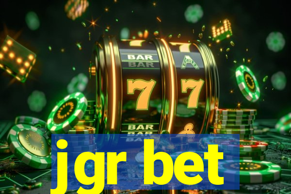 jgr bet