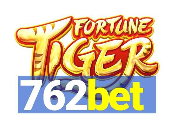 762bet