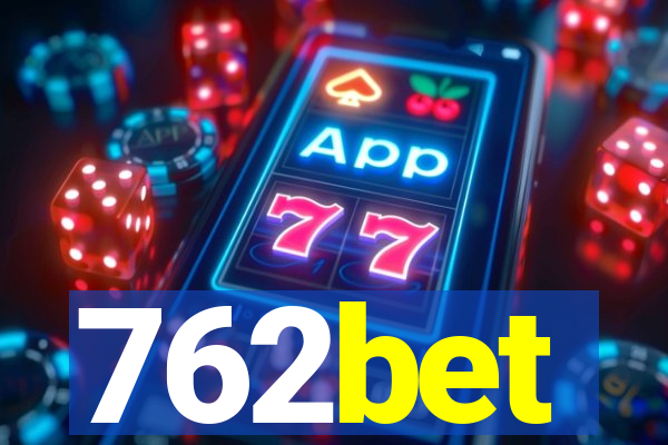 762bet