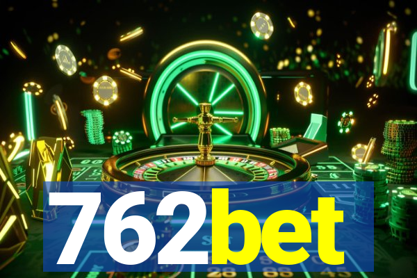 762bet