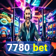 7780 bet