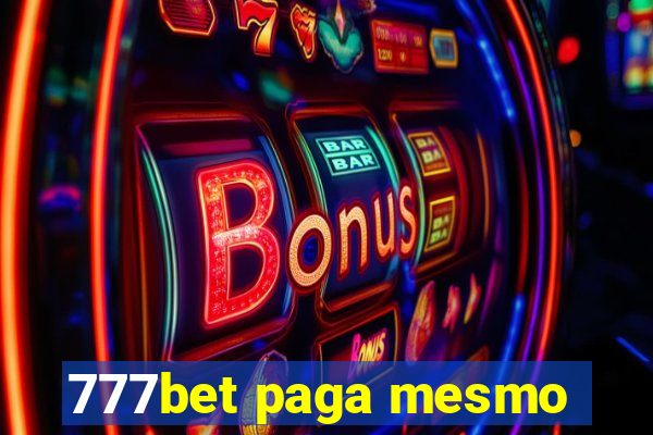 777bet paga mesmo