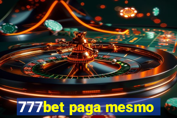 777bet paga mesmo