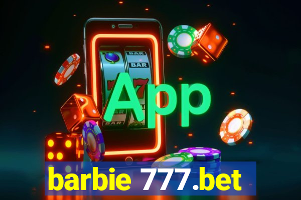 barbie 777.bet