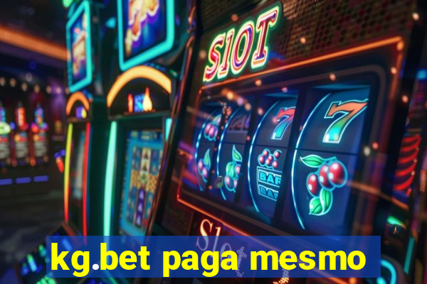 kg.bet paga mesmo