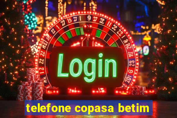 telefone copasa betim