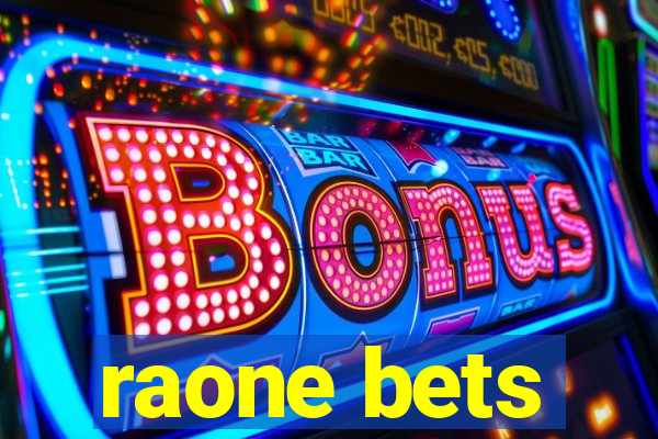 raone bets