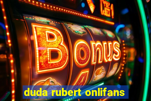 duda rubert onlifans