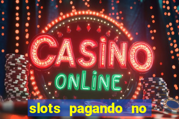 slots pagando no cadastro saque free 2024 facebook