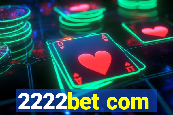 2222bet com