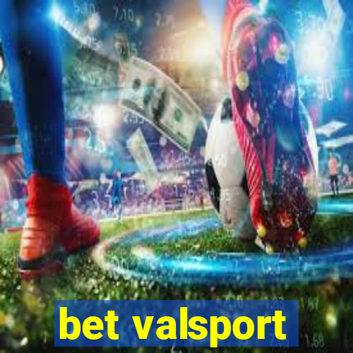 bet valsport