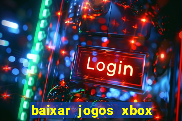 baixar jogos xbox 360 rgh torrent