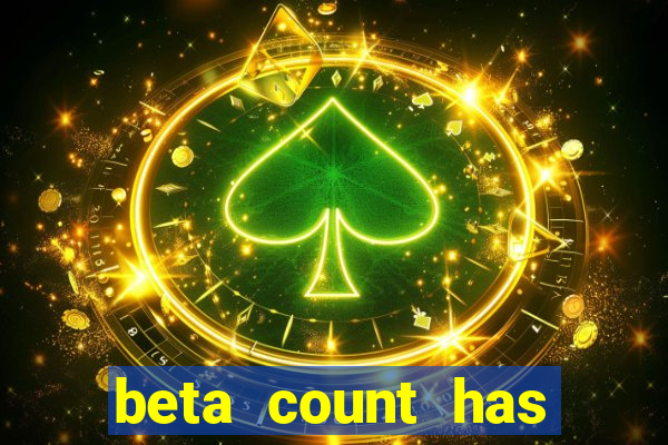 beta count has changed pt br