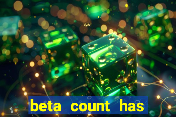 beta count has changed pt br