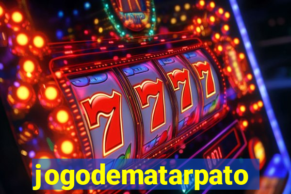 jogodematarpato