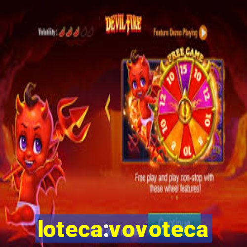 loteca:vovoteca