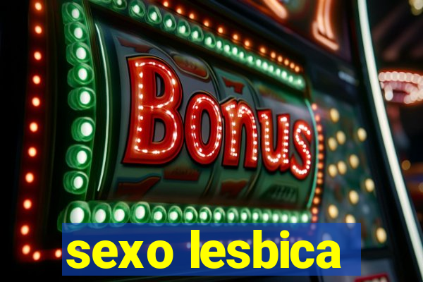 sexo lesbica