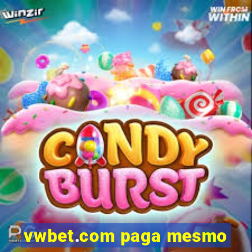 vwbet.com paga mesmo