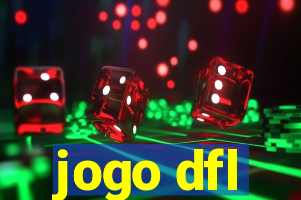 jogo dfl