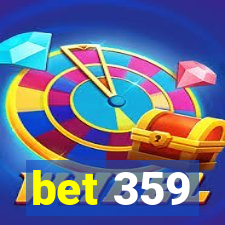 bet 359