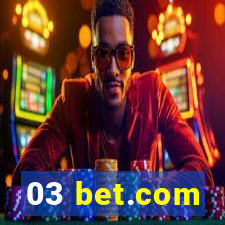 03 bet.com