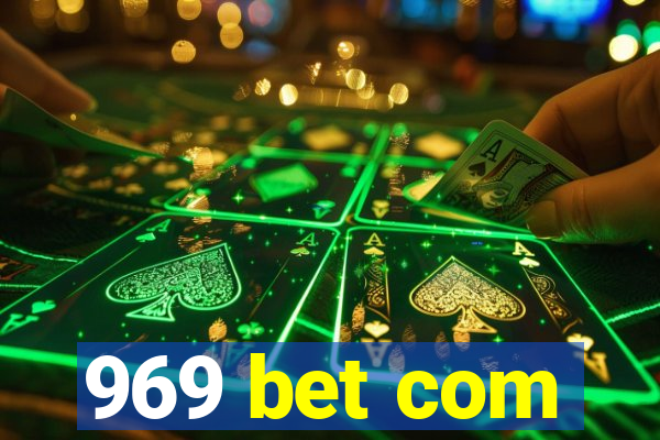 969 bet com