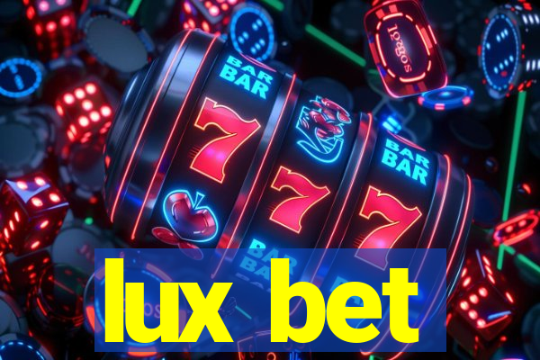 lux bet