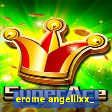 erome angelilxx_