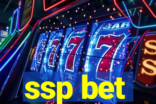 ssp bet