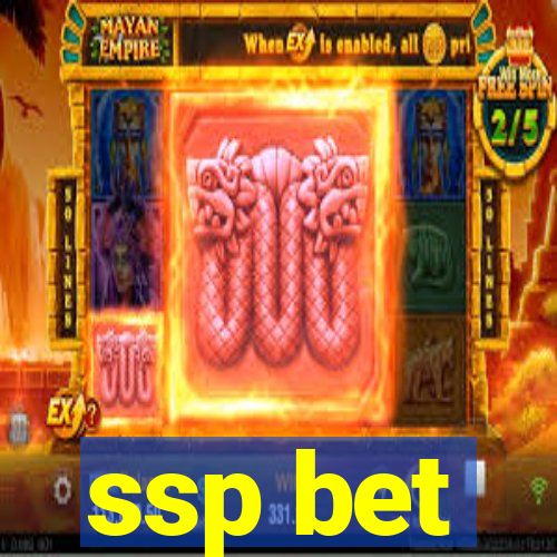 ssp bet