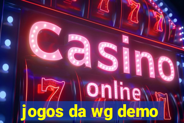 jogos da wg demo