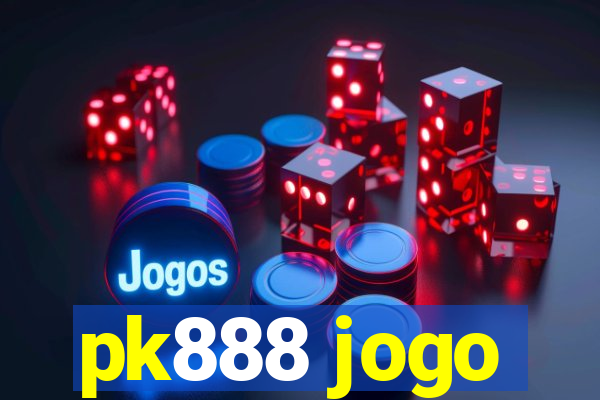 pk888 jogo