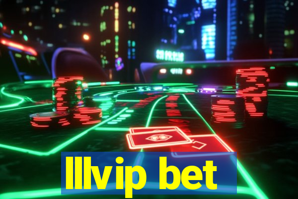 lllvip bet