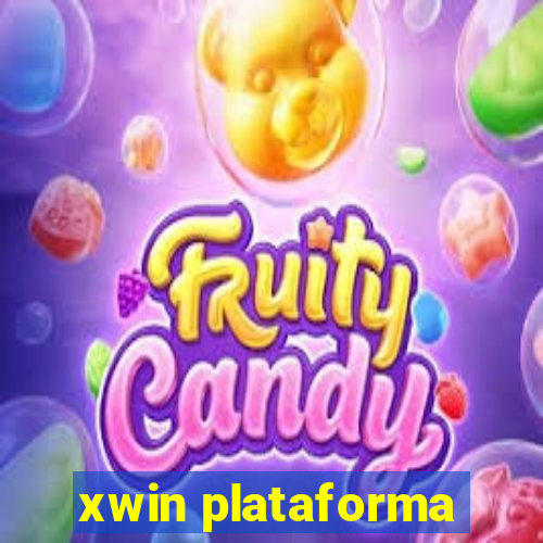 xwin plataforma