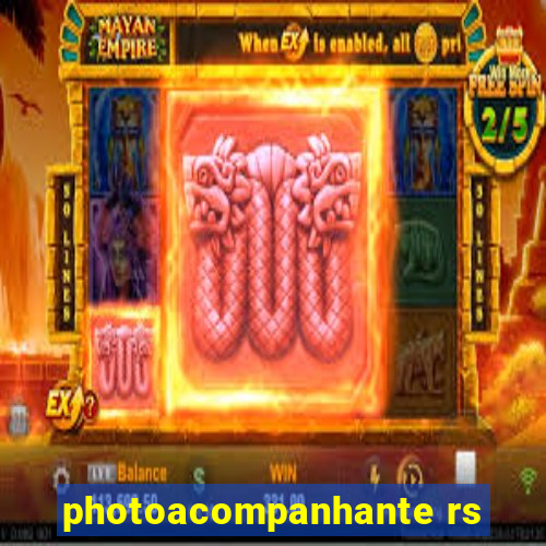 photoacompanhante rs