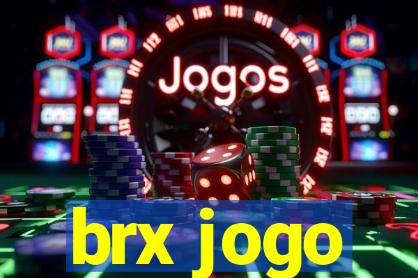 brx jogo