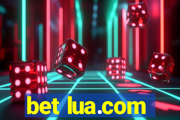 bet lua.com