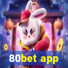 80bet app