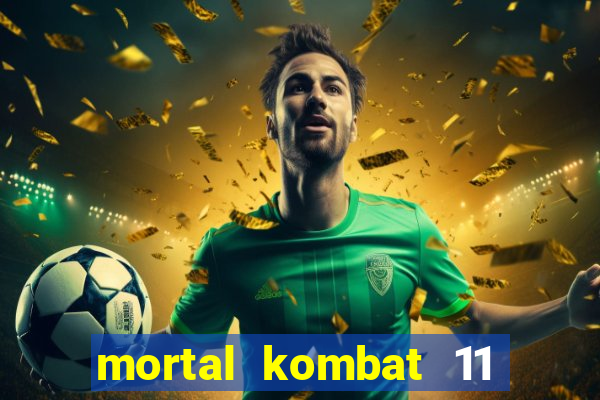 mortal kombat 11 apk mobile