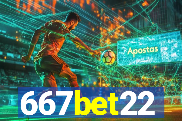 667bet22